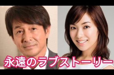 内山理名＆吉田栄作｜芸能界で最も愛される夫婦の魅力とは？【最新エンタメニュース】