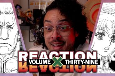 I CAUGHT UP!! | FIRST TIME Hunter x Hunter Reaction ( VOLUME 39 )
