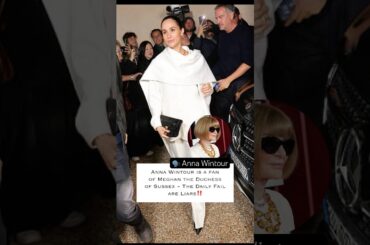 サセックス公爵夫人メーガンのファッションスタイルはモダンで刺激的｜アナ・ウィンターのアーカイブインタビューより✨