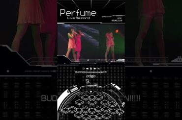 [LiveRe:cord] BUDOUKaaaaaaaaaaN!!!!!「edge」#prfm #perfume  #jpop #dance #edge