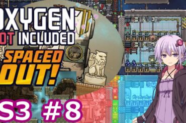 【Oxygen Not Included Spaced Out!】謎の仙人と変異種の発生　S3_8【VOICEROID実況】