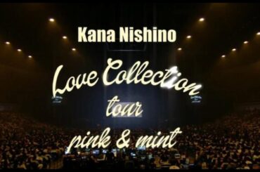 西野カナ - Love you, Miss you Live