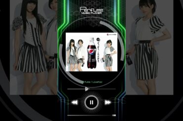 [Perfume Music Prayer] Lovefool  #prfm #perfume