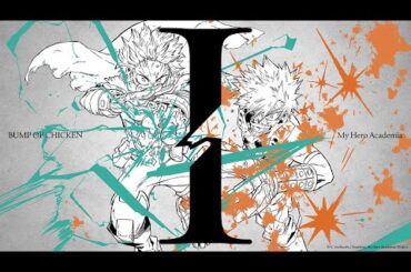 BUMP OF CHICKEN「I」（Lyric Video）