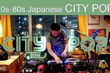 70s-80s Japanese CITY POP (シティ・ポップ) Chill & Mellow Mix “WTMR BGM-69” [Playlist, AOR, Soul, DJ Mix]