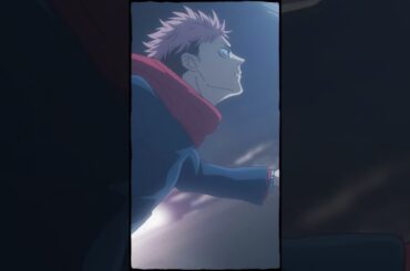 『劇場版 呪術廻戦「渋谷事変 特別編集版」×「死滅回游 先行上映」』公開記念キャラクター特別映像【虎杖悠仁】