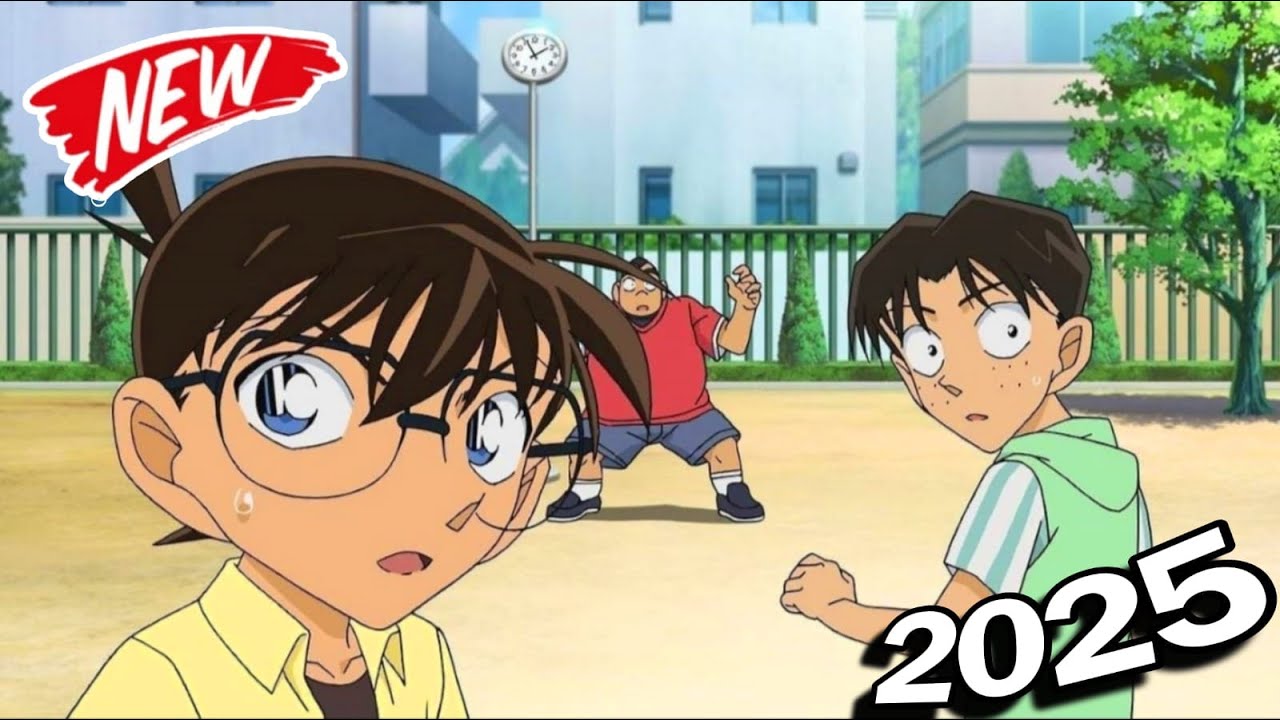 名探偵コナンの最高の事件を集結する – 名探偵コナン 2025 VOL 4113 名探偵コナンの最高の事件を集結する - 名探偵コナン 2025 VOL 4113