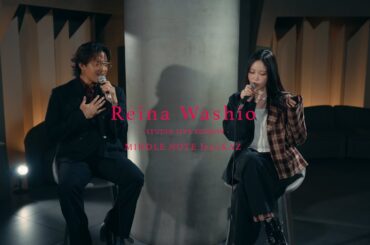 鷲尾伶菜「MIDDLE NOTE feat. KAZ」 (Studio Live Session)