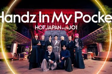 HOT JAPAN Spectacle Video｜ Handz In My Pocket × KANAZAWA