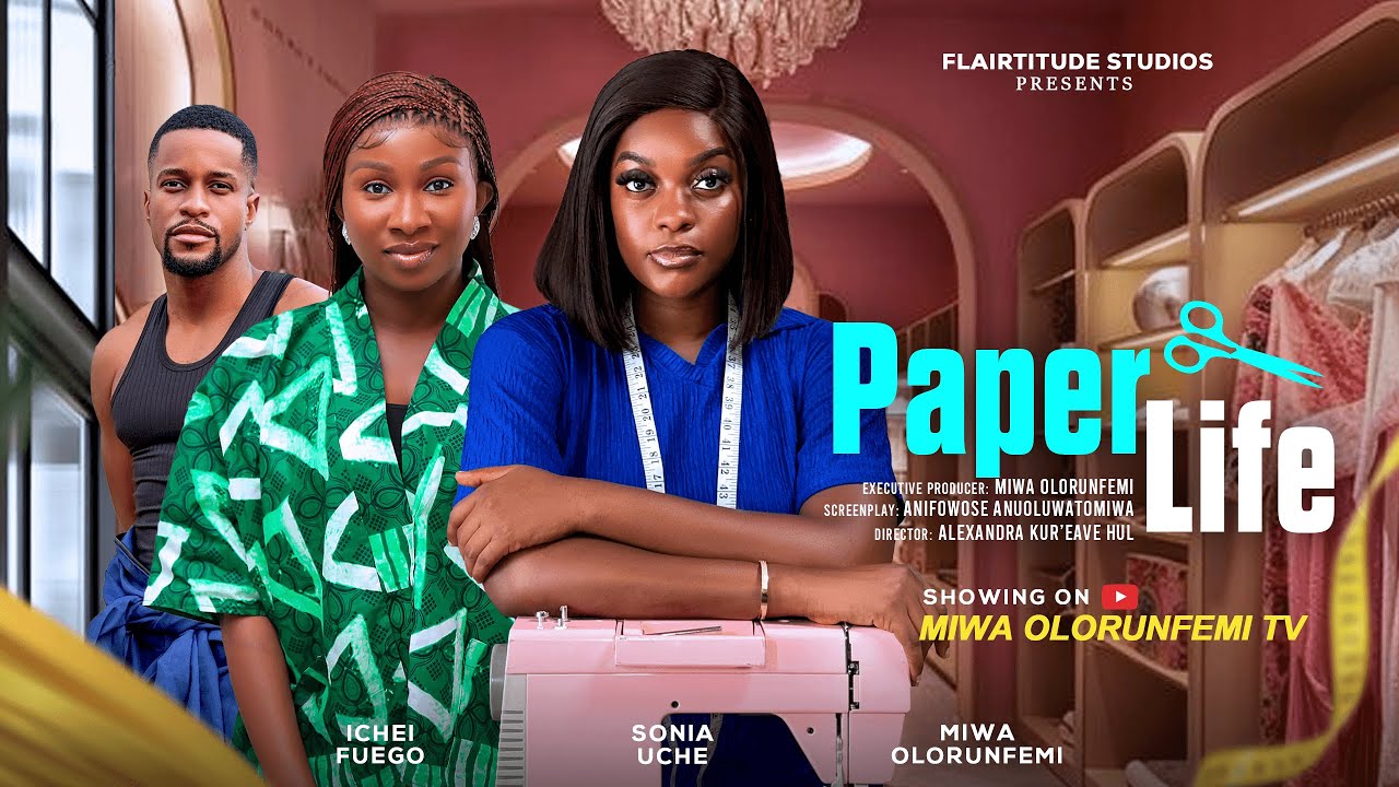 PAPER LIFE – MIWA OLORUNFEMI, SONIA UCHE, ICHEI FUEGO, Latest Nigerian Movie 2025 PAPER LIFE - MIWA OLORUNFEMI, SONIA UCHE, ICHEI FUEGO, Latest Nigerian Movie 2025