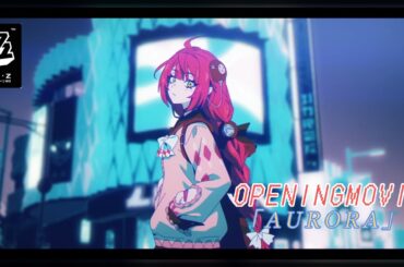 【MAD/AMV】遅れてきた波の花たちに×藍井エイル「AURORA」| オープニング映像 【ゼンレスゾーンゼロ】