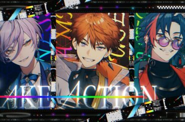 TAKE ACTION covered by 3SKM【歌ってみた】