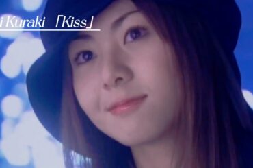 Mai Kuraki 💞｢Kiss｣💞                     Music Video (倉木麻衣)