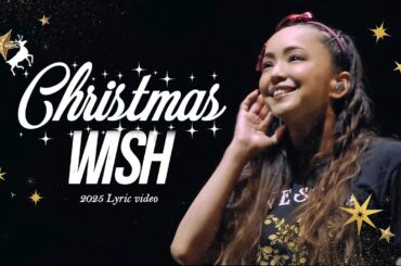 Christmas Wish -Lyric video- / (2025更新版)【日字幕付き】