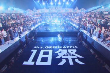 Mrs. GREEN APPLE – ダーリン【LIVE on NHK “Mrs. GREEN APPLE 18祭”】