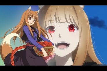Relatos en Anime | 【アニメフル全話】 狼と香辛料 MERCHANT MEETS THE WISE WOLF 👫️🎸