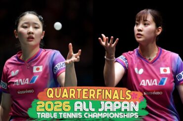 FULL MATCH | Miwa Harimoto vs Miyu Nagasaki Quarterfinals 2026 All Japan Table Tennis Championships