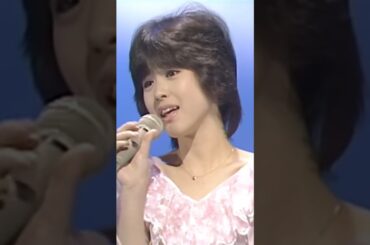 松田聖子 野ばらのエチュード 1983