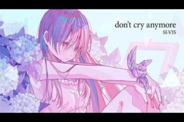 【歌ってみた】don't cry anymore／miwa｜セイレーン starring IZUMI from SI-VIS