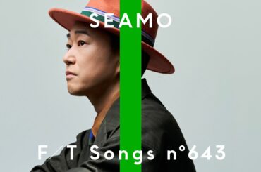 SEAMO - マタアイマショウ / THE FIRST TAKE