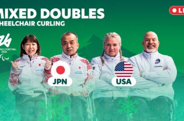 🔴LIVE: Wheelchair Curling - JPN 🇯🇵 vs 🇺🇸 USA Mixed Doubles Round Robin | 5 Mar | Milano Cortina 2026