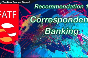 FATF勧告13 | コルレス銀行業務における強化されたデューデリジェンス - 詳細な内訳
