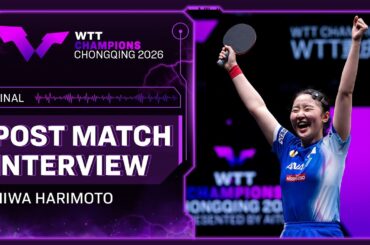Miwa Harimoto Post-Match Interview | Final | #WTTChongqing 2026