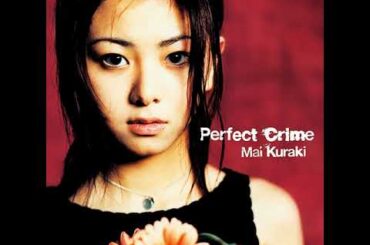 PERFECT CRIME / 倉木麻衣