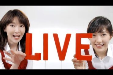 渡辺麻友・稲森いずみ : LIFE !S LIVE (201504)