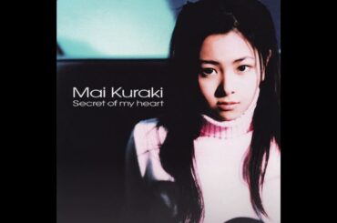 Mai Kuraki - Secret Of My Heart