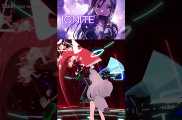 【BEAT SABER】IGNITE - 藍井エイル - (Expert譜面) #shorts