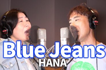 Blue Jeans/HANA/Miyuki Oshima/ Takashi Fujii