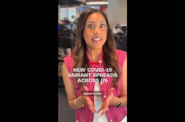 New Covid-19 variant spreads across US