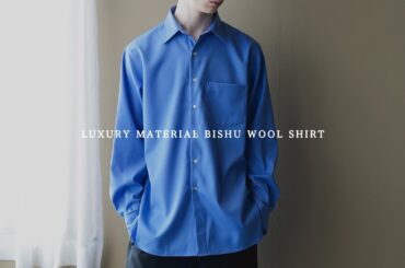 2026.04.10. Fri. Release｜LUXURY MATERIAL BISHU WOOL SHIRT