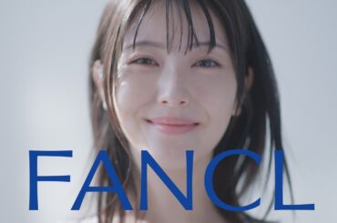 Mrs. GREEN APPLE「ケセラセラ」特別アレンジバージョンがCM楽曲に　浜辺美波が透明感あふれる素肌披露　ファンケル「マイルドクレンジング オイル」新CM