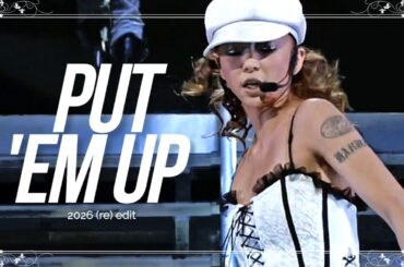 Put 'Em Up -Live edit- / (2026更新版)