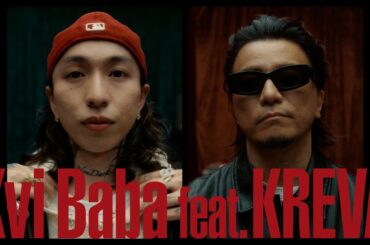 Kvi Baba / BPM feat. KREVA (Music Video)