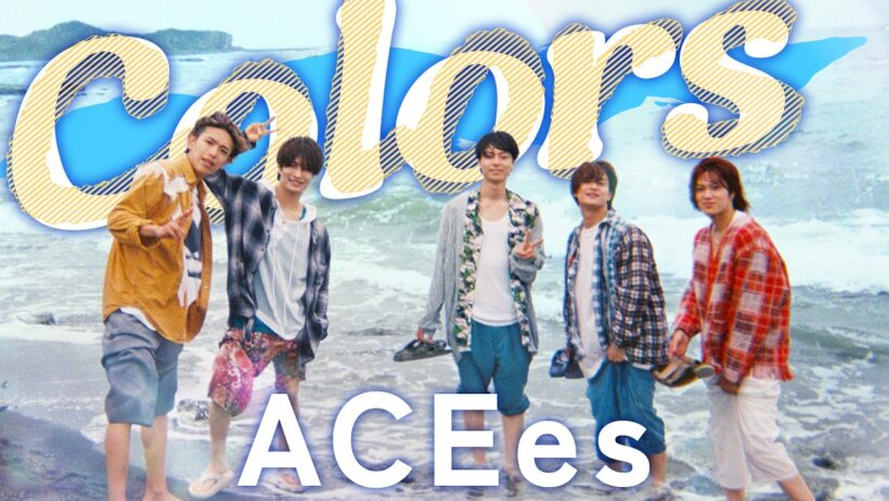 ACEes「Colors」Music Video