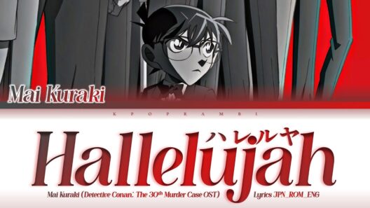 Mai Kuraki(倉木麻衣)-'Hallelujah (ハレルヤ)'Lyrics 歌詞[한글자막](Detective Conan The Counterfeit Case of Ultra 30